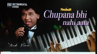 chupana bhi hi nahi aata bazigar piano cover music [upl. by Leasia584]