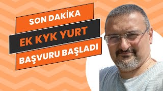 SON DAKİKA KYK YURT EK BAŞVURU BAŞLADI YURT BAŞVURUSU NASIL YAPILIR [upl. by Wengert789]