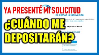 RETIRO DE AFP 2024 ¿Cuándo me depositarán a mi cuenta el importe solicitado del retiro de AFP [upl. by Menell]