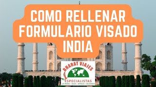 Rellenar Formulario Visado India [upl. by Audres]