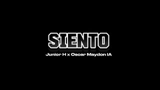 Siento  Junior H x Oscar Maydon IA 2024 [upl. by Fini]