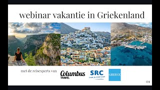 Columbus Travel Webinar Vakantie in Griekenland buiten de gebaande paden [upl. by Delmer233]