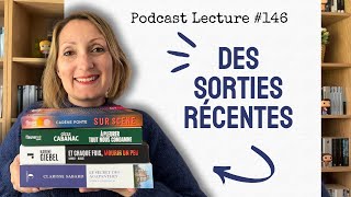 🌟📚 DES SORTIES RÉCENTES  Podcast Lecture  146 [upl. by Aciret]