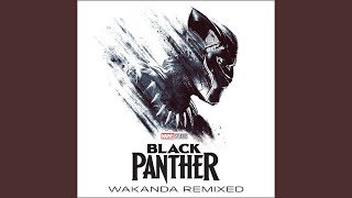 Wakanda DJ Dahi Remix [upl. by Loredana818]