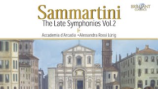 Sammartini The Late Symphonies Vol 2 [upl. by End]