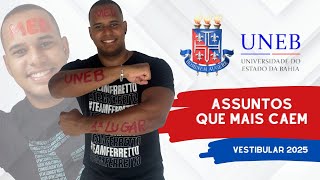 VESTIBULAR UNEB 2025  Assuntos que mais caem  dicas de estudos [upl. by Giana]