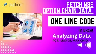 Fetch NSE Option Chain Data with a simple oneliner code [upl. by Mikkanen]