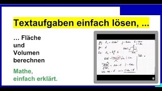 Textaufgaben einfach lösen Teil30 Flächen berechnen Prinzip wird erklärt [upl. by Pickford]