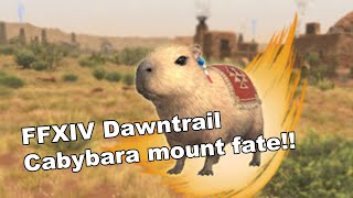 FFXIV 70  SPOILER WARNING Mehwapyarra Capybara mount fate [upl. by Consalve]