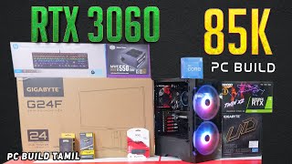 Rs 85000 Gaming amp Streaming PC Build 2023 🔥  Intel i512400F amp RTX 3060 12GB  PC BUILD TAMIL [upl. by Lorenz298]