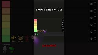 Deadly Sins Tier List shorts [upl. by Hcurob]