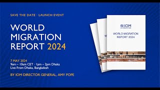 Launch of World Migration Report 2024 French [upl. by Tebazile]