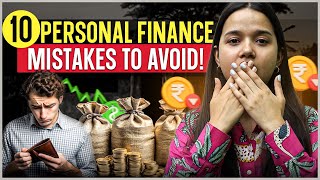 10 Personal Finance Mistakes To Avoid [upl. by Assilam]