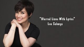 Lea Salonga Blurred Lines Robin Thicke With Lyrics [upl. by Suzan]