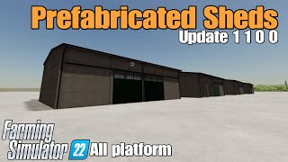 Prefabricated Sheds  FS22 UPDATE May 2724 [upl. by Azral]