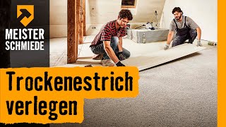 Trockenestrich verlegen  HORNBACH Meisterschmiede [upl. by Godliman211]