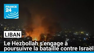 Le Hezbollah sengage à poursuivre la bataille contre Israël malgré la mort de son chef [upl. by Oralle]