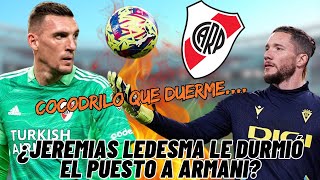 ¿Jeremias Ledesma LE DURMIÓ el PUESTO a Franco Armani [upl. by Oatis]