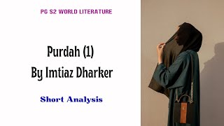 Purdah 1  Imtiaz Dharker PG S2 World Literature [upl. by Ainoet836]