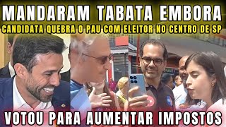 URGENTE TABATA HUMLHADA NO CENTRO DE SP POR ELEITOR QUE COBROU VOTO A FAVOR DO AUMENTO DE IMPOSTOS [upl. by Agan555]