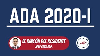 Guía ADA 2020  Introducción y Diagnóstico AlDíaConLasGuías [upl. by Kirtap]