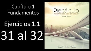 Precalculo Stewart 7 edicion ejercicio 11 31 al 32  Numeros reales [upl. by Holds]