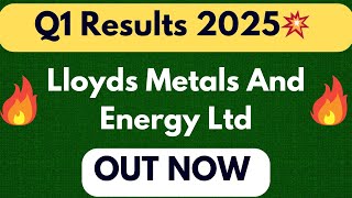 Lloyds Metals q1 Results 2025 Lloyds Metals And Energy Share Latest News [upl. by Ysiad793]