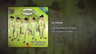 La Chona  Los Tucanes De Tijuana Audio Oficial [upl. by Templa835]