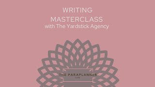 The Paraplanner Club Presents a Writing Masterclass with The Yardstick Agency [upl. by Yrak]