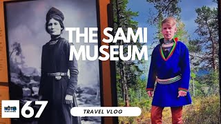 WDTW Vlog 66 The Sami Museum Museum of the year 2024 [upl. by Ydeh]