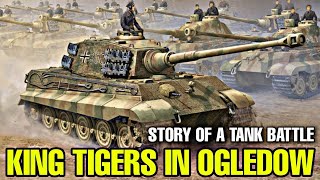 3 King Tigers vs T3485s  Tank Battle of Oględów Poland [upl. by Reeve]