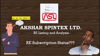 Akshar Spintex RE Listing Subscription Status Akshar Spintex Latest News [upl. by Llyrrad176]