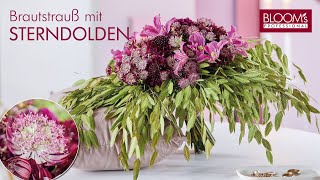 Brautstrauß mit Sterndolden Astrantia  DIY  Hochzeitsfloristik  BLOOMs Floristik [upl. by Admama]