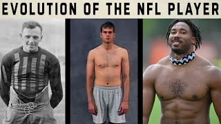 Evolution of the NFL Player  NFL Explained [upl. by Elkraps]