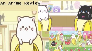 An Anime Review Bananya [upl. by Fiden]