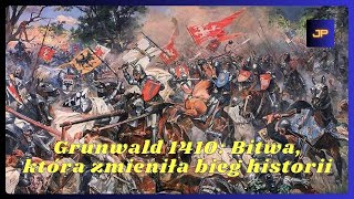 Grunwald 1410 Bitwa która zmieniła bieg historii [upl. by Natika949]