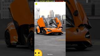 bike Top 3 faster super car in the world trendingshorts viralvideo [upl. by Novaelc128]