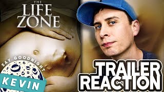 The Life Zone  Trailer Reaction [upl. by Savart233]