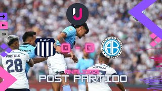 TALLERES 0  BELGRANO 0 LIGA PROFESIONALANALISIS POST PARTIDO [upl. by Labina577]