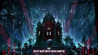 RIOT  Death Wish with Micah Martin  Subsidia [upl. by Atiraj]