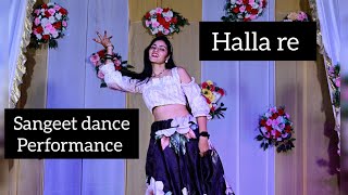 Halla re \\ NeelampNikki \\ sangeet dance performance by priyal\\ Priyal1799 [upl. by Innoj627]