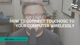 How to connect TouchOSC to your computer wirelessly [upl. by Conrade]