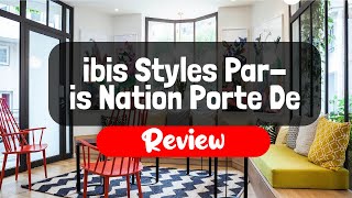 ibis Styles Paris Nation Porte De Montreuil Review  Is This Paris Hotel Worth The Money [upl. by Morgenthaler]