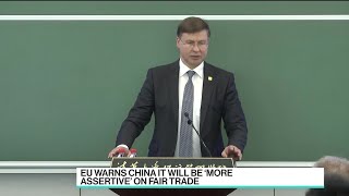 EUChina Trade Relations ‘At a Crossroads’ Valdis Dombrovskis [upl. by Yirinec]