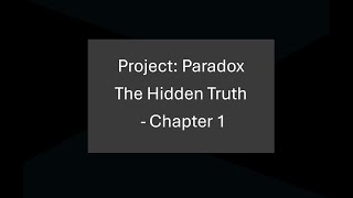 Project Paradox  Chapter 1 AUDIOBOOK [upl. by Walcott]