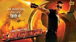 Sooryavanshi Full Movie HD Facts amp Story In Hindi  Akshay Kumar  Ranveer Singh [upl. by Bitthia149]