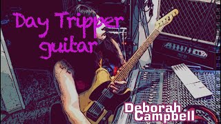 Day Tripper Guitar [upl. by Hagi]