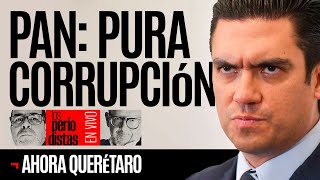 EnVivo ¬ LosPeriodistas ¬ El PAN con Romero pura corrupción ¬ Querétaro arde [upl. by Enovi]