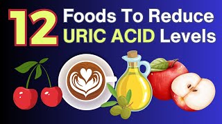 12 Foods That Reduce Your Uric Acid Levels  VisitJoy [upl. by Bria413]