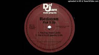 Redman  Pick It Up Acapella [upl. by Annaej661]